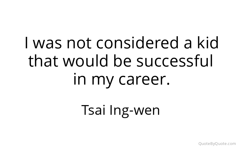 Preview image for this quote by Tsai Ing-wen