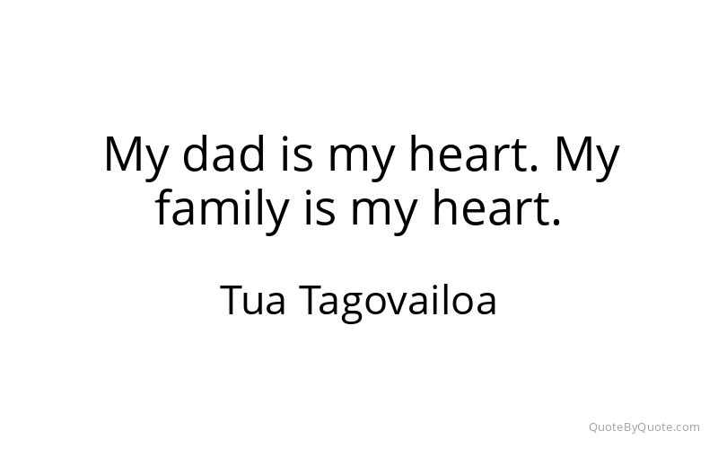 Preview image for this quote by Tua Tagovailoa