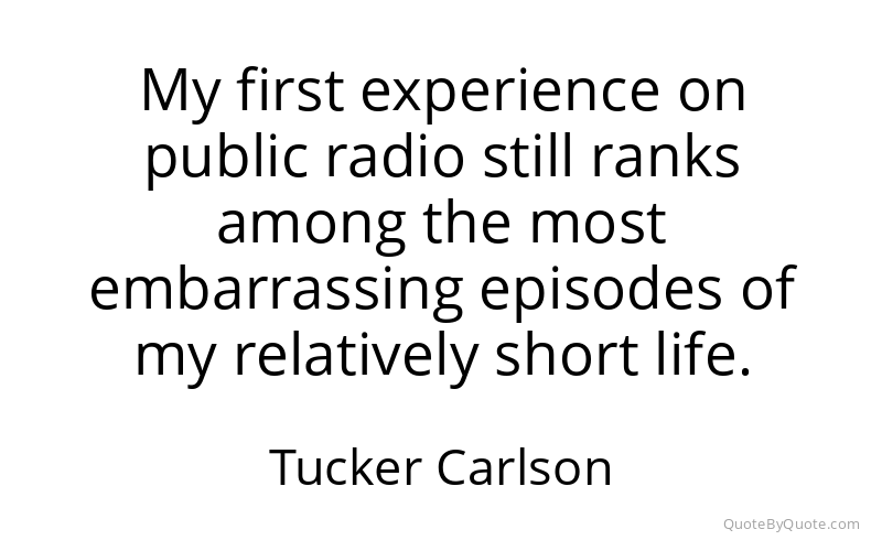 Preview image for this quote by Tucker Carlson