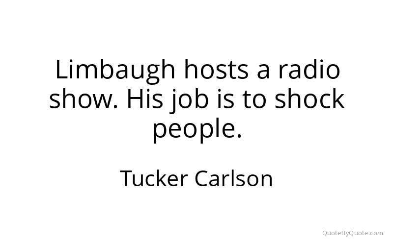 Preview image for this quote by Tucker Carlson