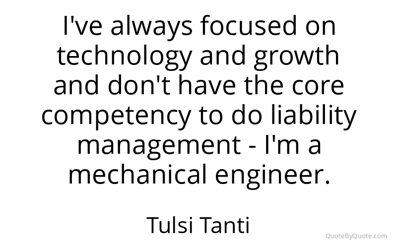 Preview image for this quote by Tulsi Tanti