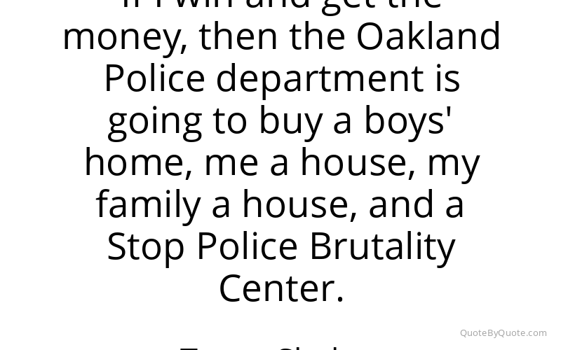 Preview image for this quote by Tupac Shakur