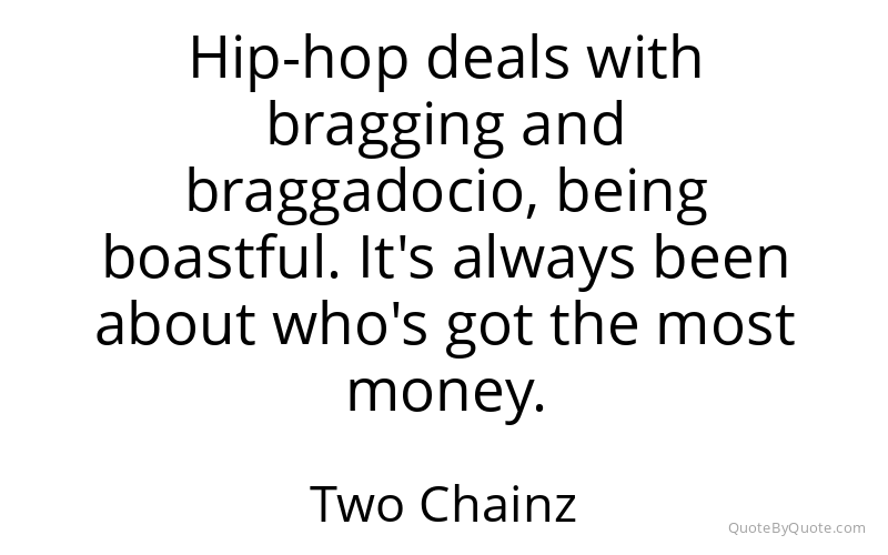 Preview image for this quote by Two Chainz
