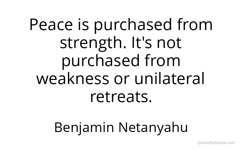 Preview image for this quote by Benjamin Netanyahu