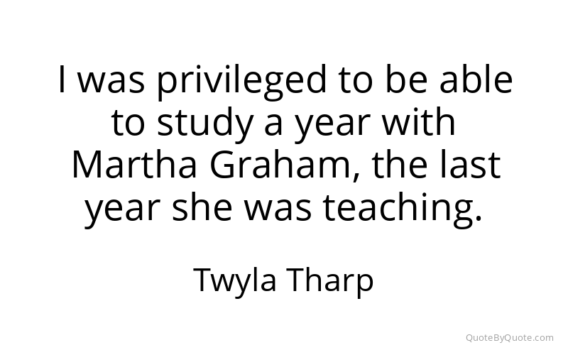 Preview image for this quote by Twyla Tharp