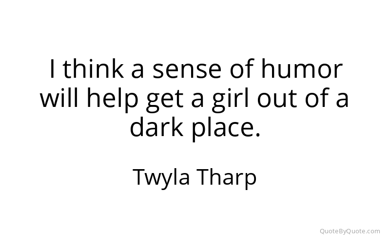 Preview image for this quote by Twyla Tharp