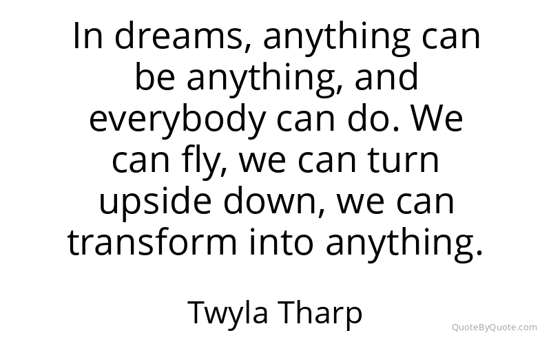 Preview image for this quote by Twyla Tharp
