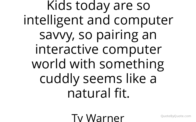 Preview image for this quote by Ty Warner
