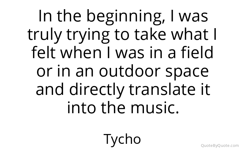 Preview image for this quote by Tycho