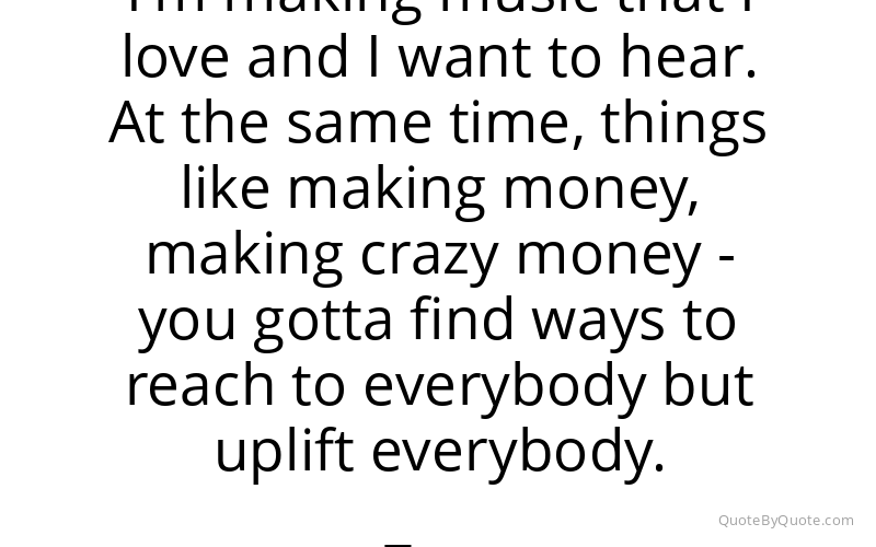 Preview image for this quote by Tyga