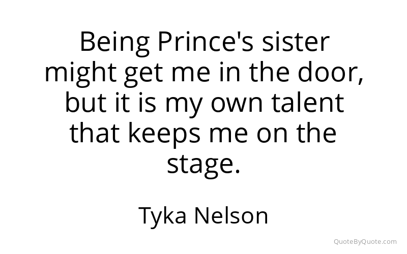 Preview image for this quote by Tyka Nelson