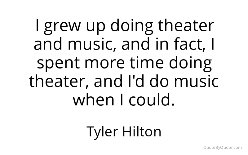 Preview image for this quote by Tyler Hilton
