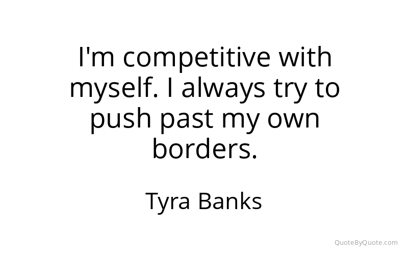 Preview image for this quote by Tyra Banks