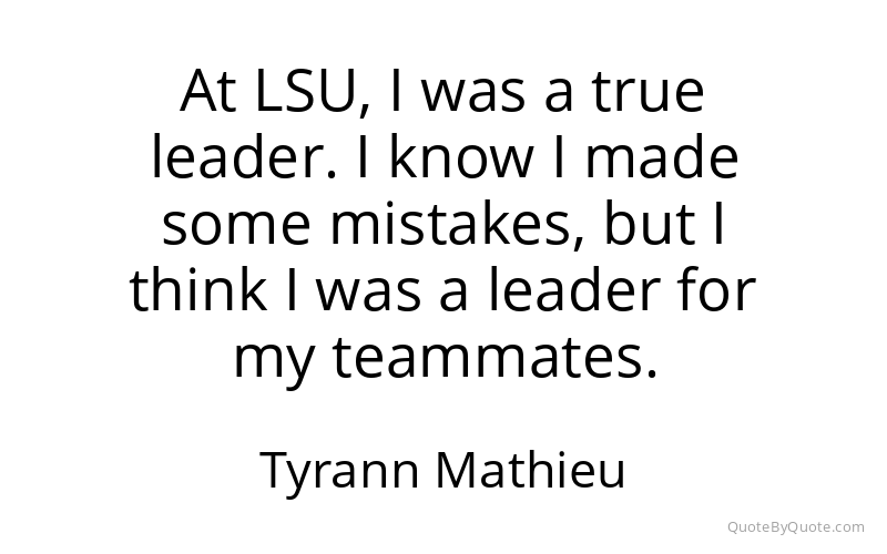 Preview image for this quote by Tyrann Mathieu