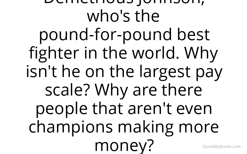 Preview image for this quote by Tyron Woodley