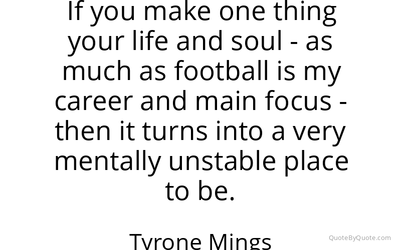 Preview image for this quote by Tyrone Mings