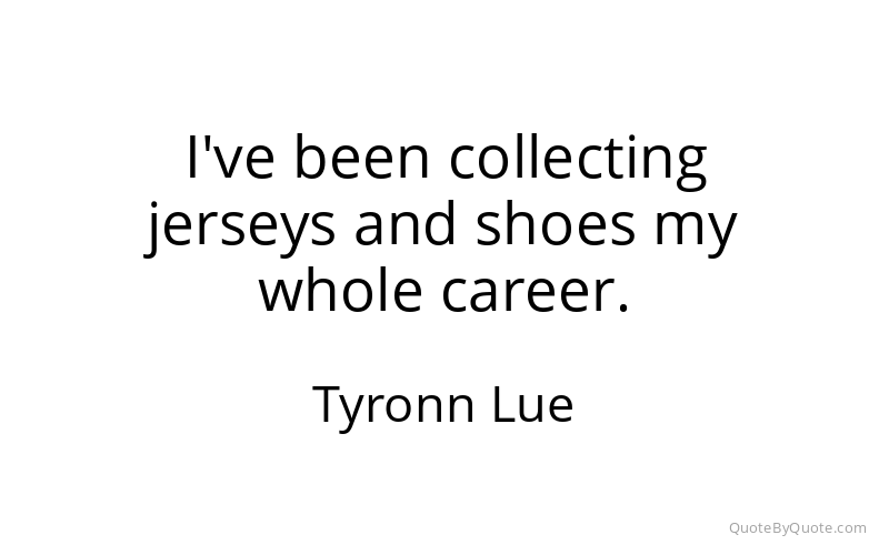 Preview image for this quote by Tyronn Lue