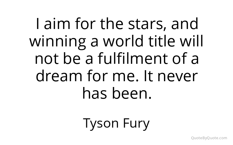 Preview image for this quote by Tyson Fury