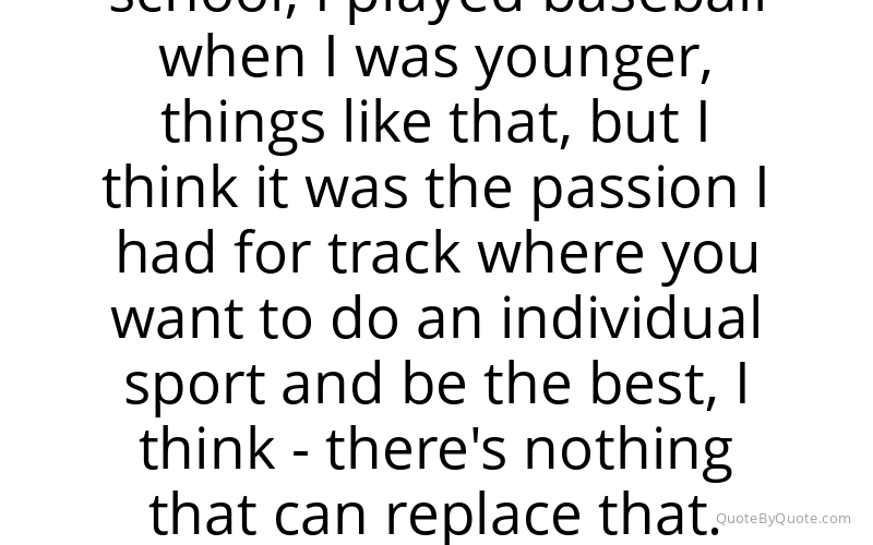 Preview image for this quote by Tyson Gay