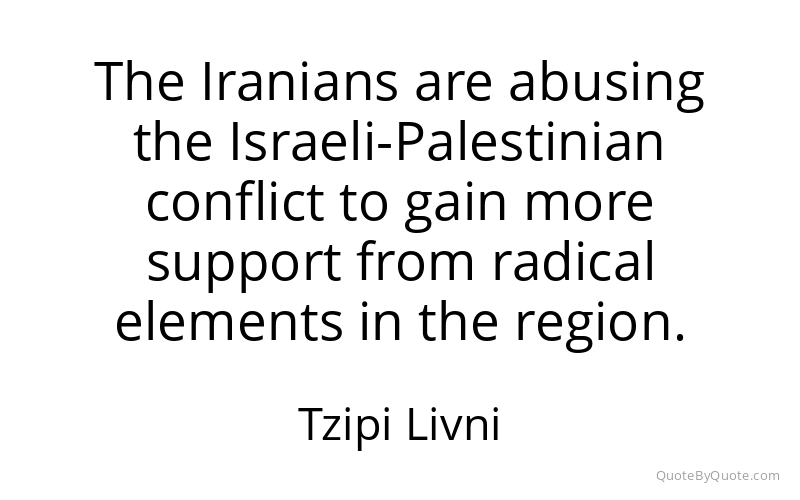 Preview image for this quote by Tzipi Livni