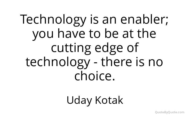 Preview image for this quote by Uday Kotak