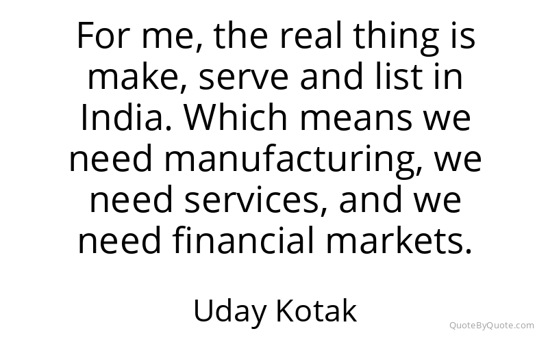 Preview image for this quote by Uday Kotak