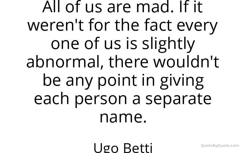 Preview image for this quote by Ugo Betti