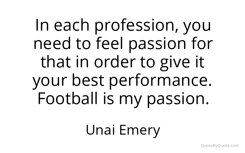 Preview image for this quote by Unai Emery
