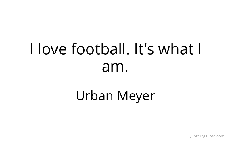 Preview image for this quote by Urban Meyer