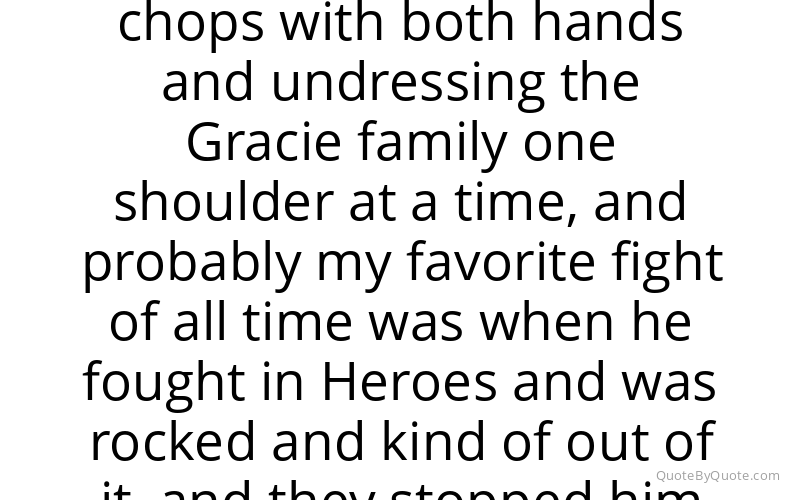 Preview image for this quote by Urijah Faber