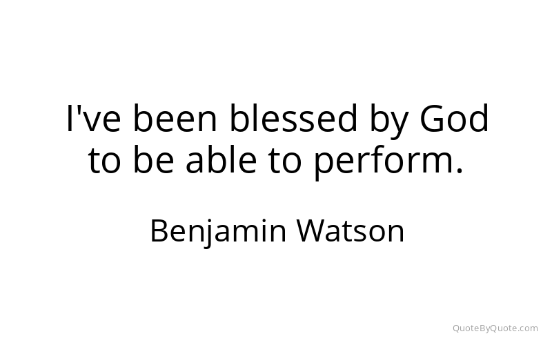 Preview image for this quote by Benjamin Watson