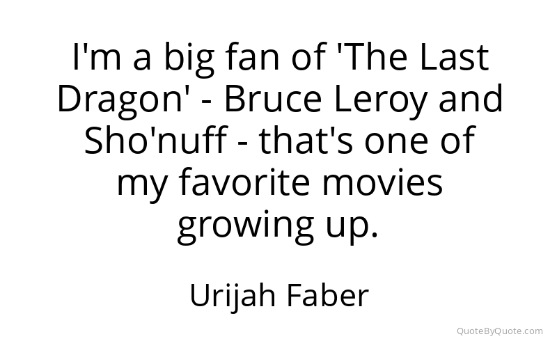 Preview image for this quote by Urijah Faber