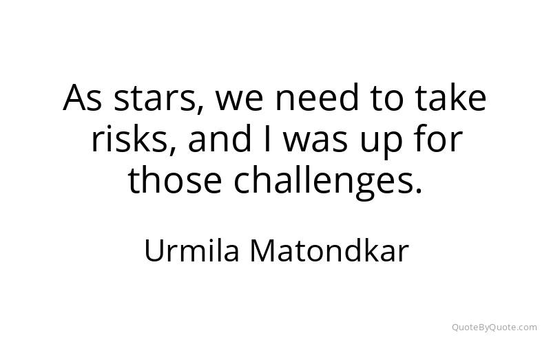 Preview image for this quote by Urmila Matondkar