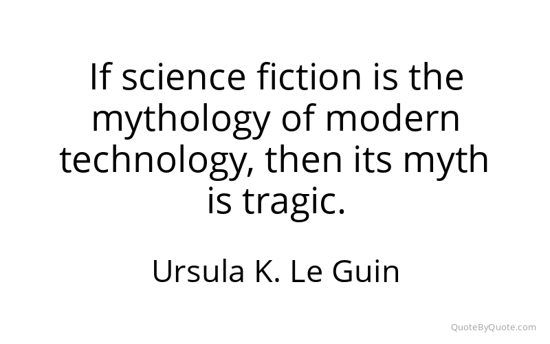 Preview image for this quote by Ursula K. Le Guin
