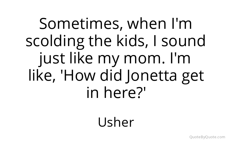 Preview image for this quote by Usher
