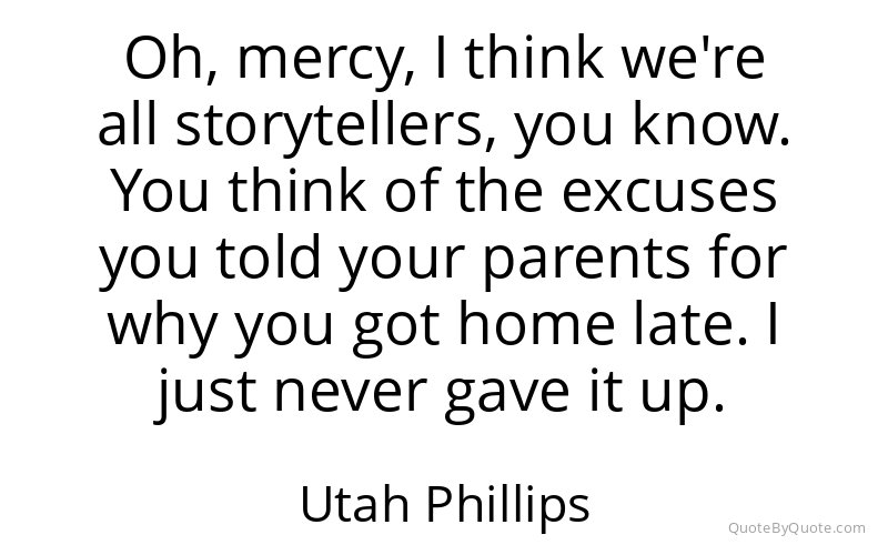 Preview image for this quote by Utah Phillips