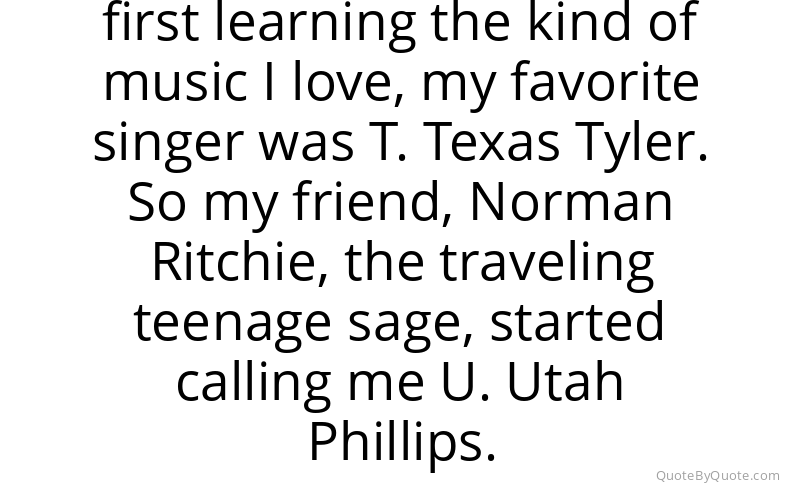 Preview image for this quote by Utah Phillips