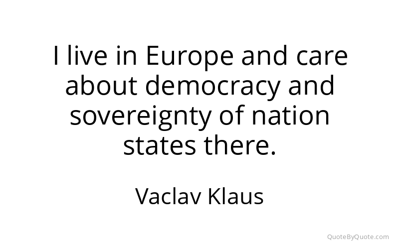 Preview image for this quote by Vaclav Klaus