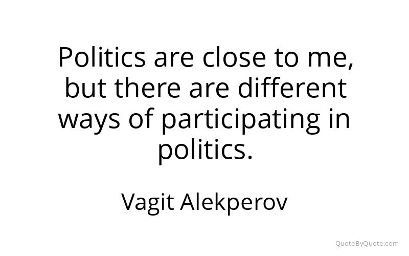 Preview image for this quote by Vagit Alekperov