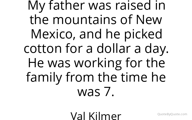 Preview image for this quote by Val Kilmer