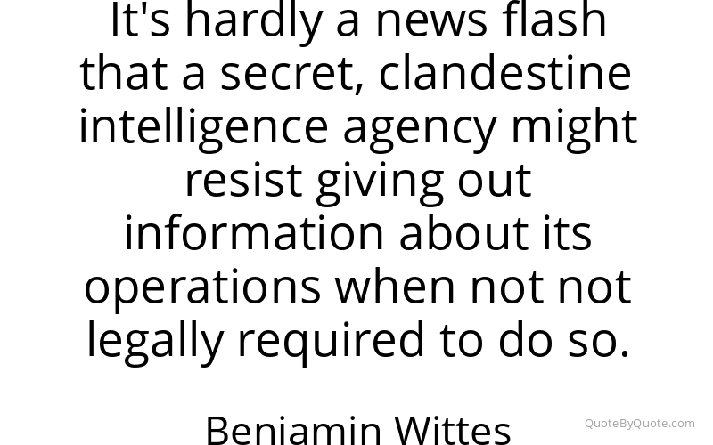 Preview image for this quote by Benjamin Wittes
