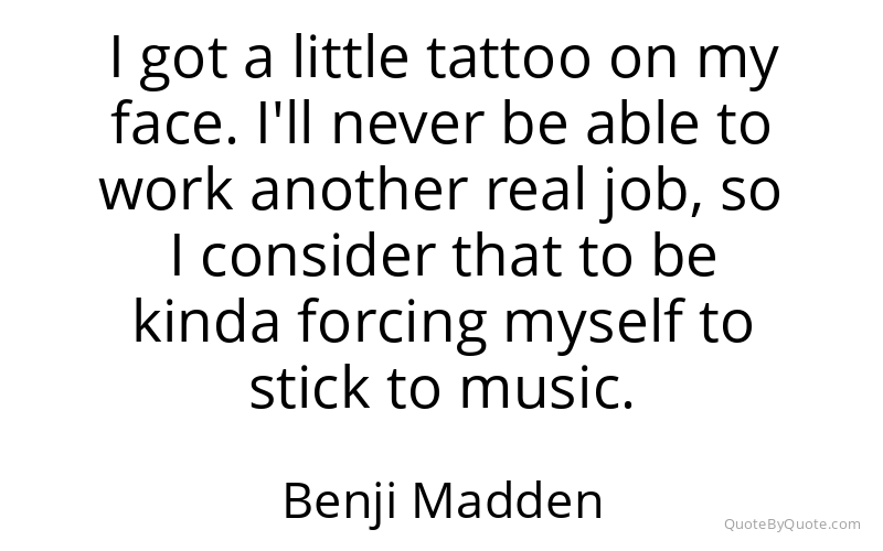 Preview image for this quote by Benji Madden