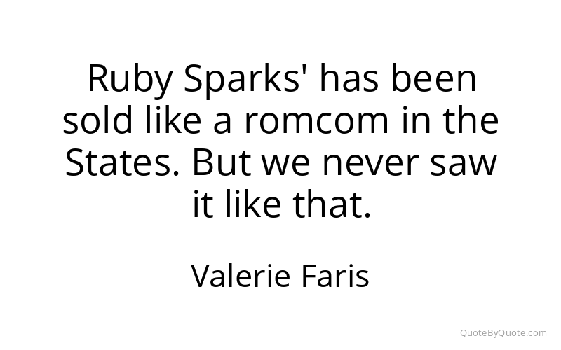 Preview image for this quote by Valerie Faris