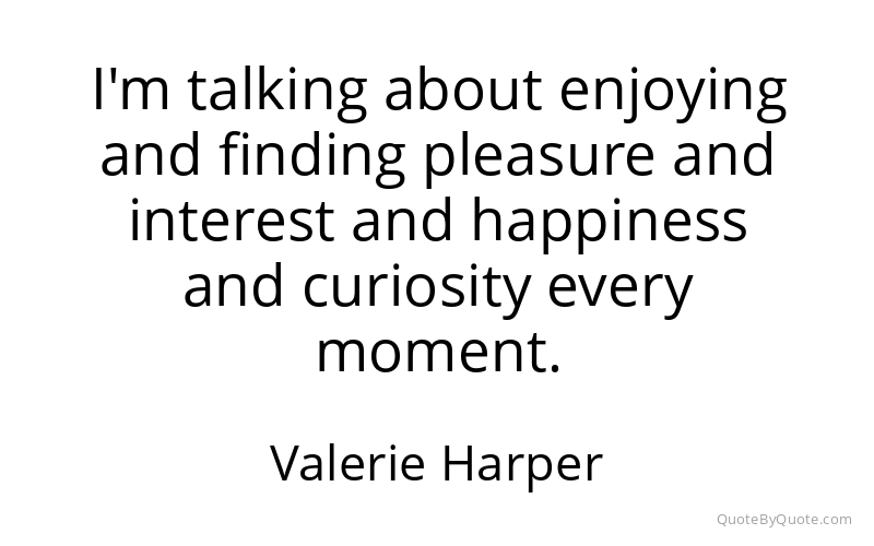 Preview image for this quote by Valerie Harper