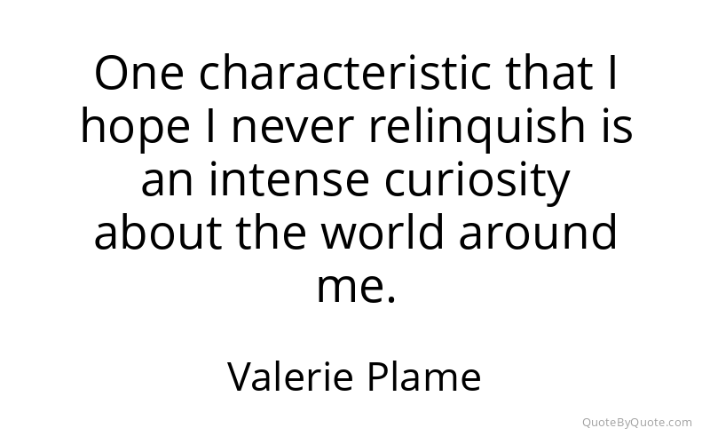 Preview image for this quote by Valerie Plame