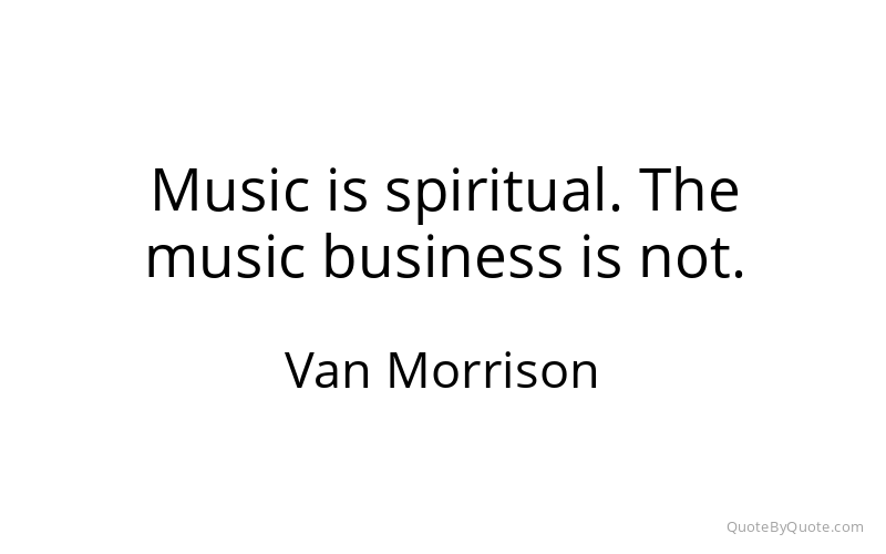 Preview image for this quote by Van Morrison