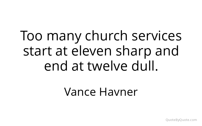 Preview image for this quote by Vance Havner