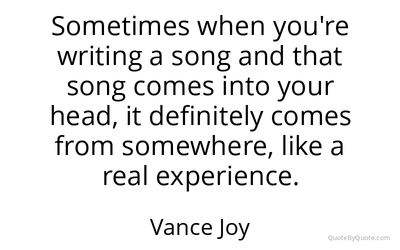 Preview image for this quote by Vance Joy