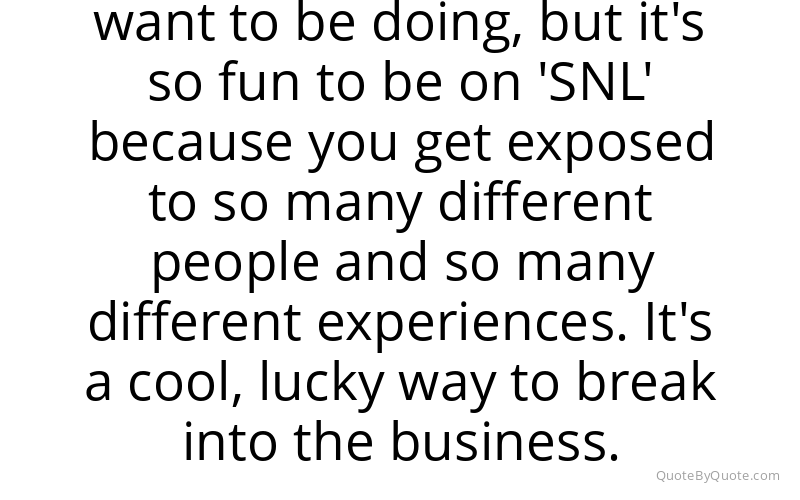 Preview image for this quote by Vanessa Bayer