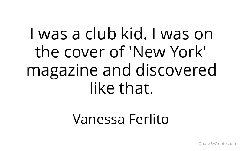 Preview image for this quote by Vanessa Ferlito